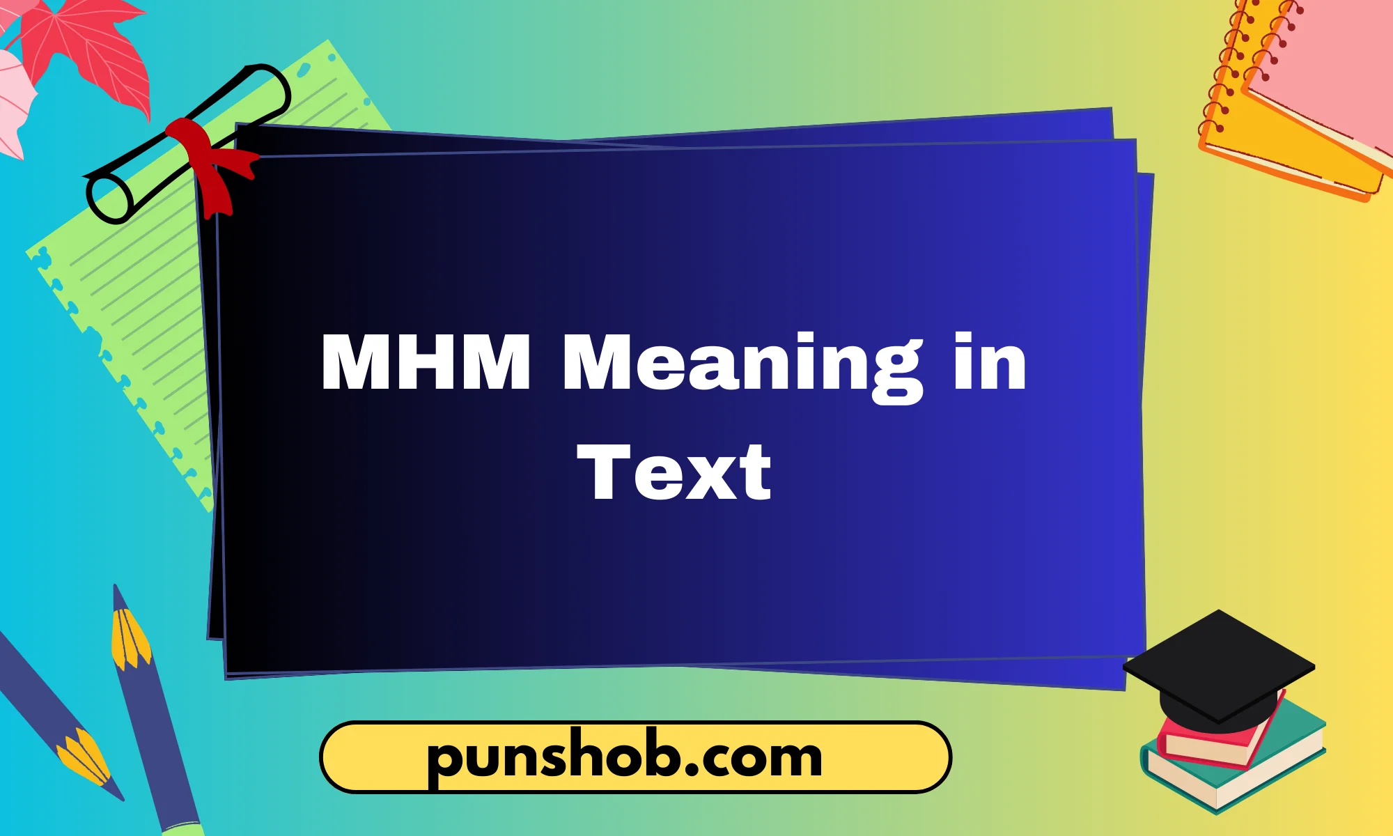 mhm meaning in text