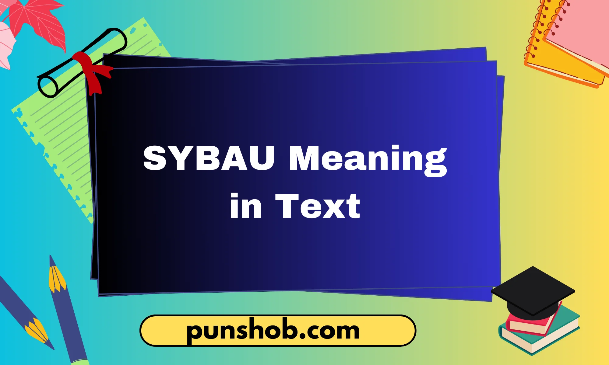 sybau meaning in text